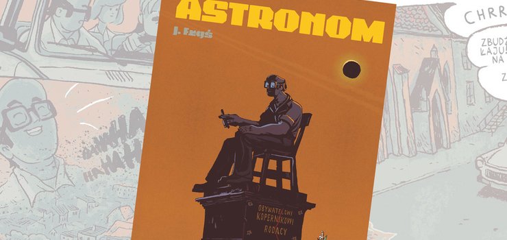 Spotkanie z Jackiem Frąsiem, autorem komiksu „Astronom”