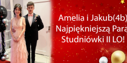 Amelia i Jakub Najpikniejsz Par Studniwki II LO 