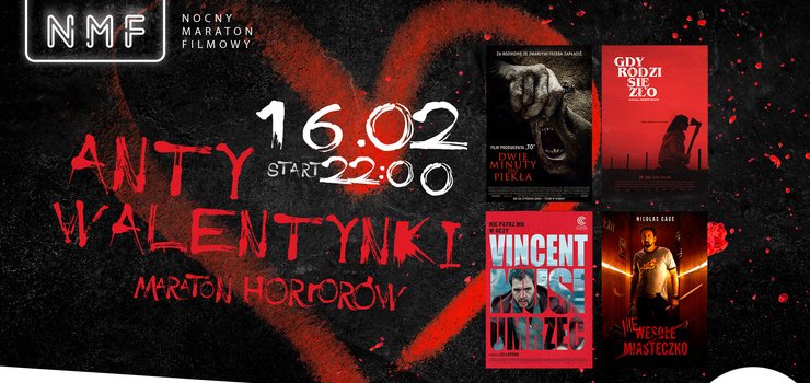 NMF: Antywalentynki Maraton Horrorw 16 lutego 2024 w Multikine 