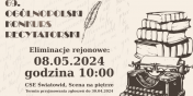 69. Oglnopolski Konkurs Recytatorski. Zapraszamy na eliminacje rejonowe