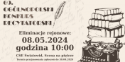 69. Oglnopolski Konkurs Recytatorski. Zapraszamy na eliminacje rejonowe