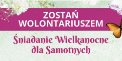 �niadanie Wielkanocne dla Samotnych