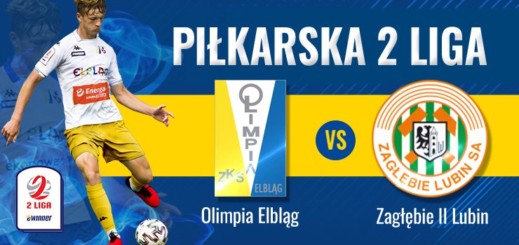 Piłkarska II liga: W niedzielę Olimpia podejmuje Zagłębie II Lubin