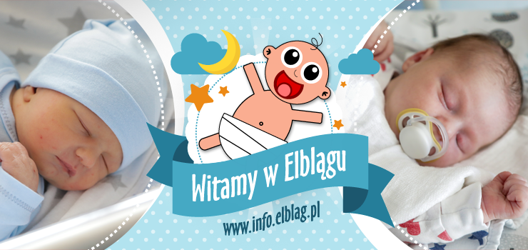 Witamy w Elblągu: Emila, Gracjana, Krzysztofa, Jadwigę, Milenę, Mię i Wiktora