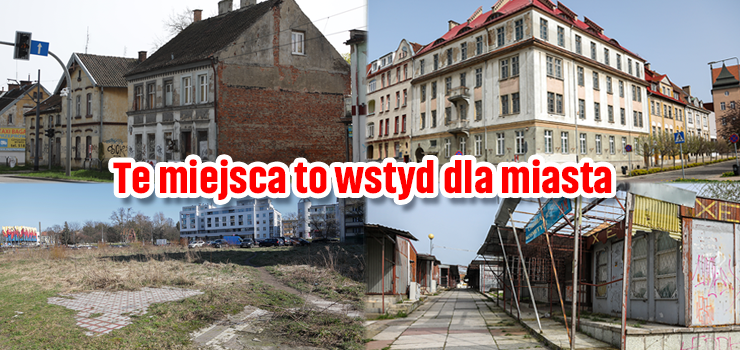 Te miejsca od lat psują wizerunek Elbląga. To wstyd dla Miasta!