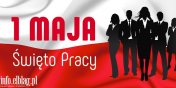 1 maja Midzynarodowy Dzie Solidarnoci Ludzi Pracy