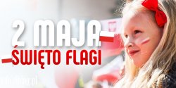 2 maja to Dzie� Flagi RP. To ju� 20 lat!