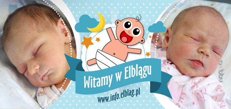 Witamy w Elblgu: Pol, Michalin, Wiktora, Leo, Szymona i Juli