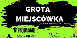Grota Miejsc�wka 