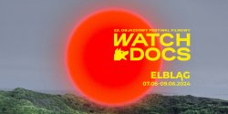 22. Objazdowy Festiwal Filmowy WATCH DOCS. Prawa Cz�owieka w Filmie