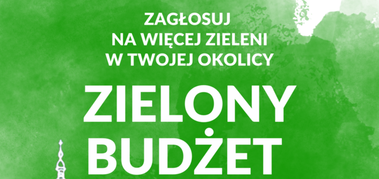 Zagosuj w Zielonym Budecie