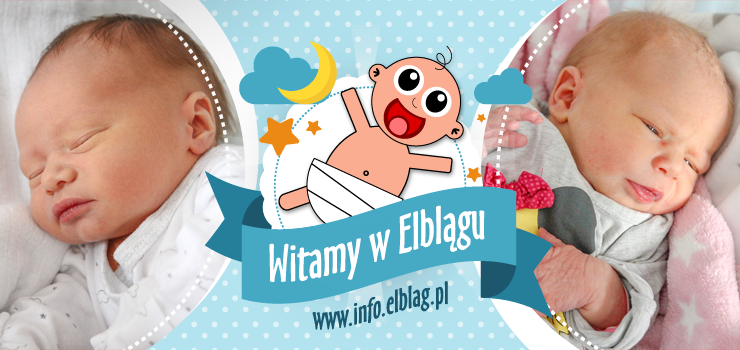 Witamy w Elblągu: Wiktorię, Antoniego, Livię, Franciszka i Kornelię