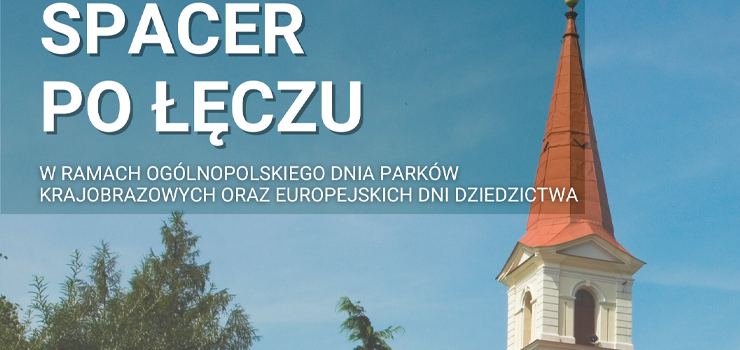 Spacer po Łęczu