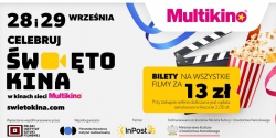 wito Kina 2024: Dwa dni z biletami do multikina za 13 z!