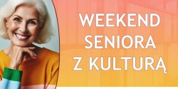 Weekend seniora z kultur� w Bibliotece Elbl�skiej