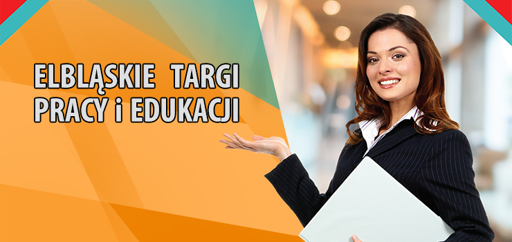 Zobacz materiał filmowy z Elbląskich Targów Pracy i Edukacji 2024
