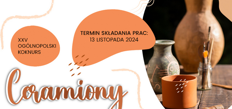 XXV Ogólnopolski Konkurs Ceramiony