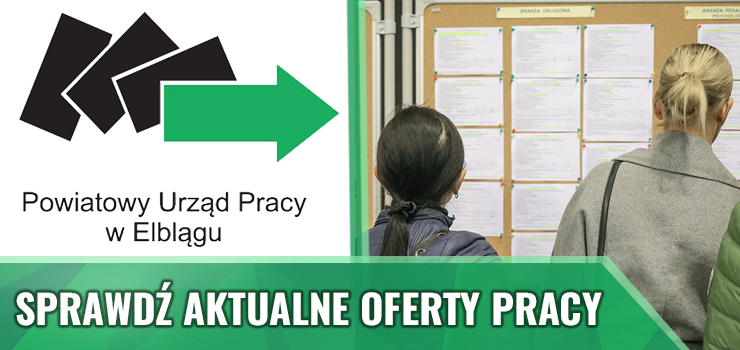 Kto znajdzie prace w Elblągu?