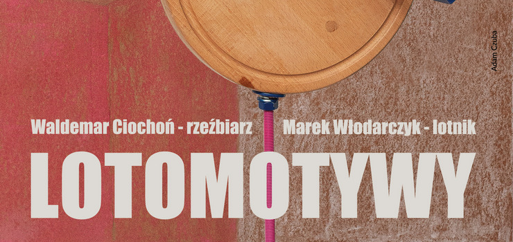 Wernisaż wystawy "LOTOMOTYWY" w Kamieniczkach Elbląskich
