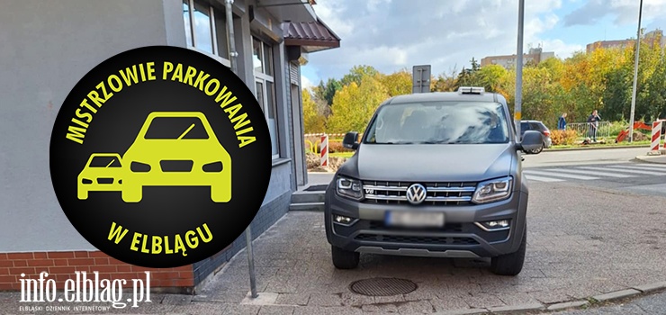 Mistrzowie Parkowania w Elblągu (część 370)