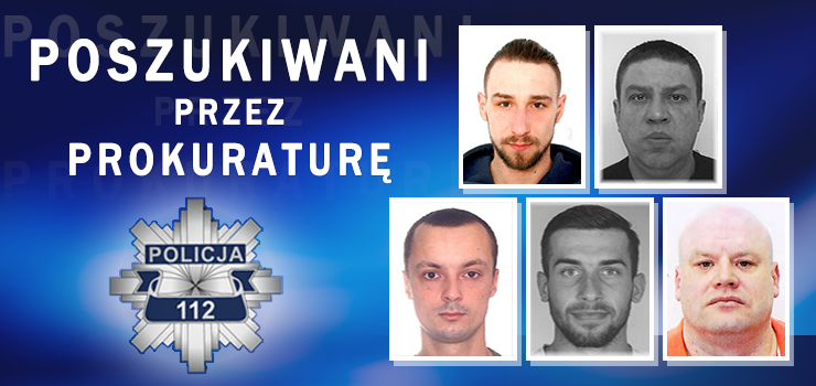 Poszukiwani przez prokuraturę
