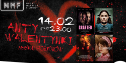 NMF: Antywalentynki Maraton Horror�w 14 lutego 2025 w Multikinie - wygraj bilety 