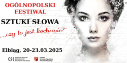 XXVII edycja Oglnopolskiego Festiwalu Sztuki Sowa „...czy to jest kochanie?”, czyli emocje zawarte w sowie