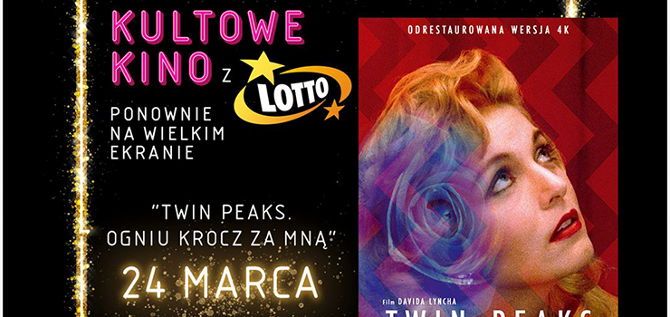 „Twin Peaks: Ogniu krocz ze mną” już 24 marca w Multikinie!