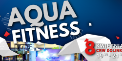 Wiosenny maraton Aqua Fitness