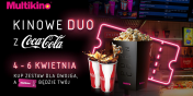 Ju w ten weekend kinowe duo z Coca-Col w Multikinie!