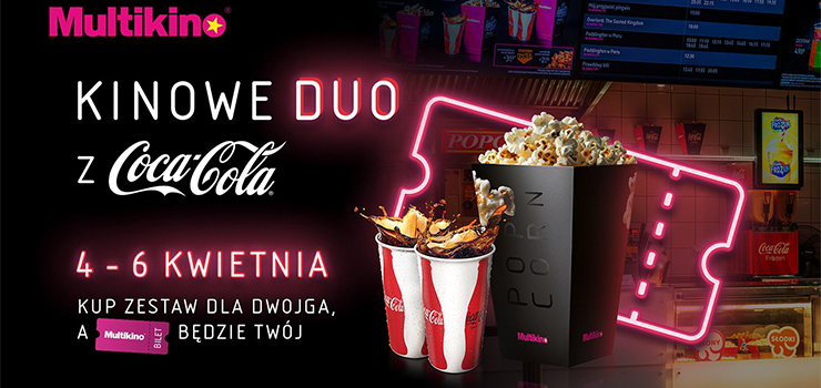 Już w ten weekend kinowe duo z Coca-Colą w Multikinie!