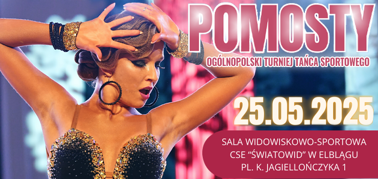 Ogólnopolski Turniej Tańca Sportowego "Pomosty" w Elblągu! 