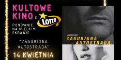 Zobacz „Zagubion� autostrad�” w re�. Davida Lyncha na wielkim ekranie Multikina!