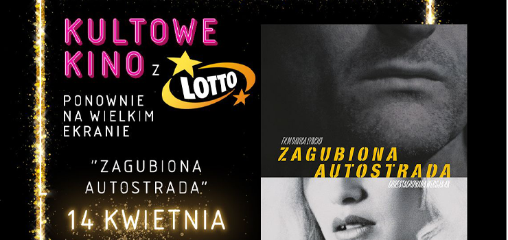 Zobacz „Zagubion autostrad” w re. Davida Lyncha na wielkim ekranie Multikina!