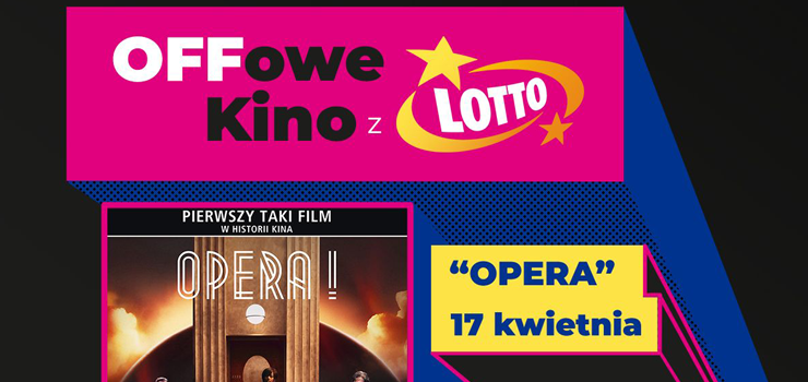 „Opera” 17 kwietnia w Multikinie
