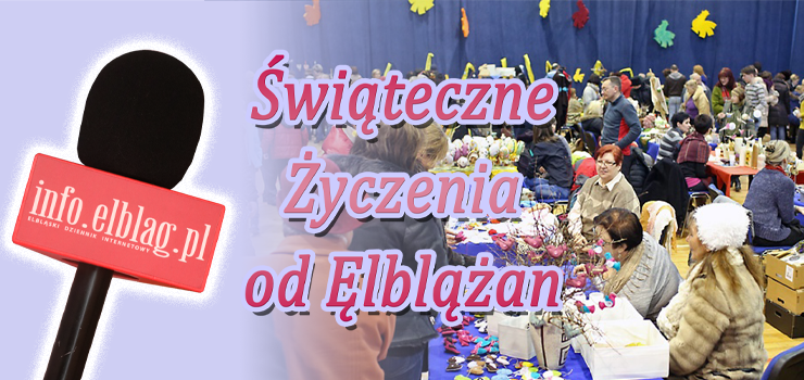 Życzenia Wielkanocne od mieszkańców Elbląga - materiał filmowy