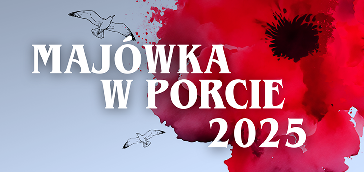 Majwka w Porcie 2025 