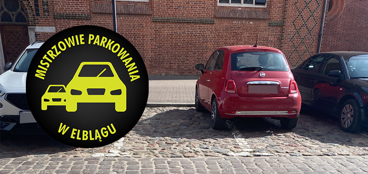 Mistrzowie Parkowania w Elblgu (cz 387)