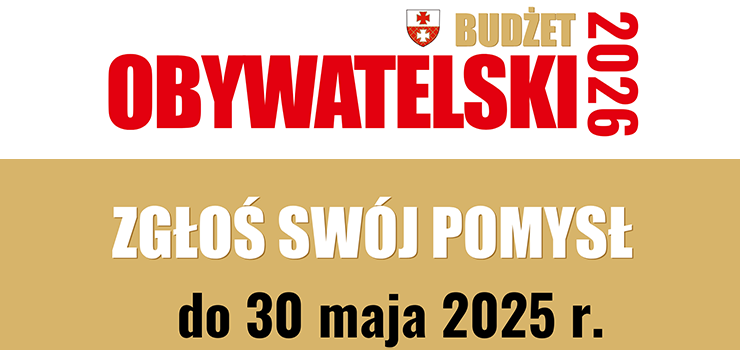 Startuje XIV edycja Budetu Obywatelskiego w Elblgu – czas na pomysy mieszkacw