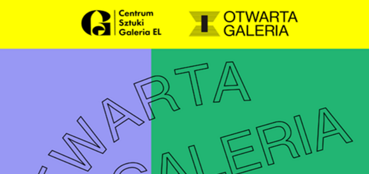 Wernisa wystawy #OTWARTA GALERIA
