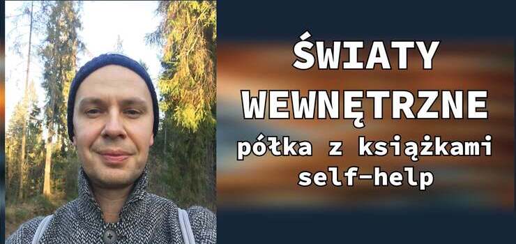 O mskiej wraliwoci z Przemysawem Wechterowiczem