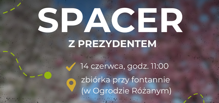 Spacer z Prezydentem Elbląga – zapraszamy mieszkańców!
