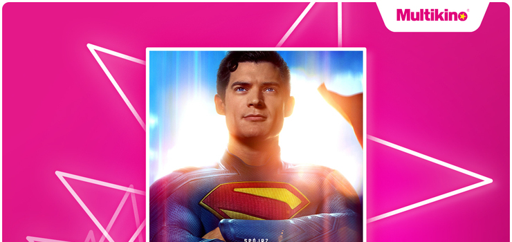Zajmij najlepsze miejsce na filmie „Superman” w Multikinie! 