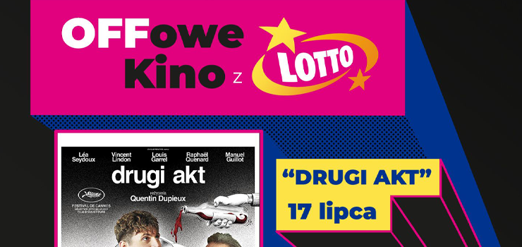  „Drugi akt” 17 lipca w Multikinie