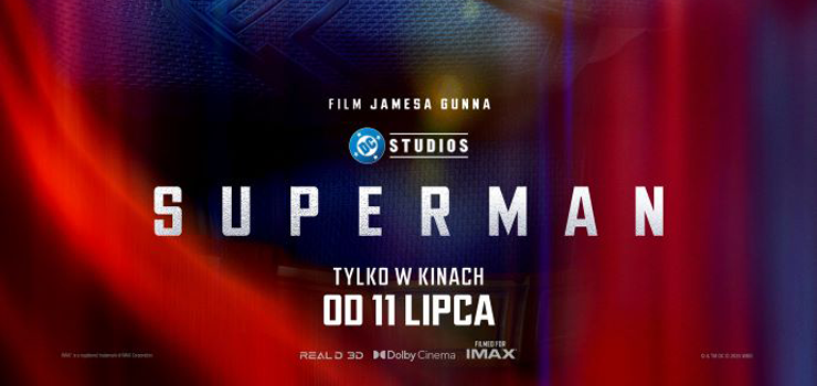 „Superman” i „Basia. Mam swj wiat” premierowo w Multikinie!