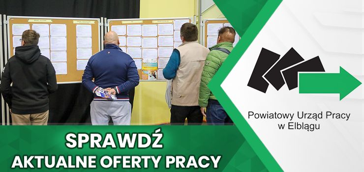Nowe oferty pracy z PUP w Elblgu. Kto ma szans na zatrudnienie?