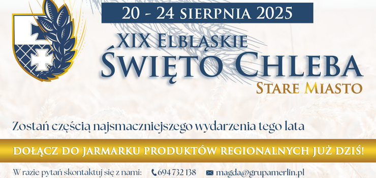 Zaproszenie dla wystawcw. XIX Elblskie wito Chleba – 20–24 sierpnia 2025 r.