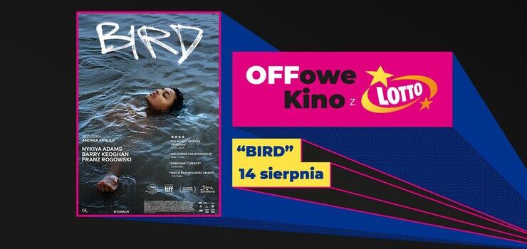 „Bird” 14 sierpnia w Multikinie