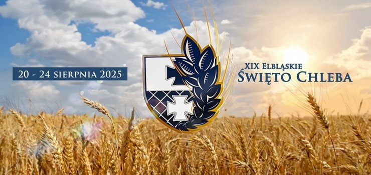 Elblg zaprasza na XIX wito Chleba – pi dni smakw, muzyki i wsplnego witowania