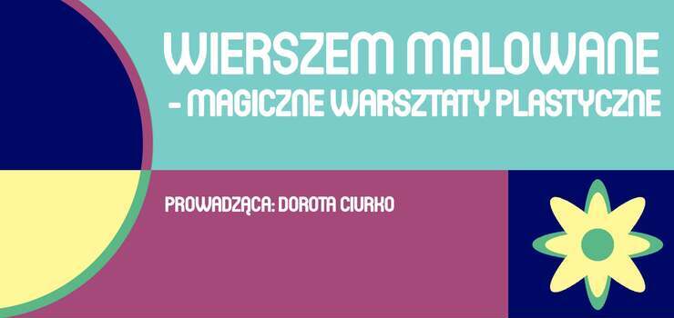 Wierszem malowane – zaczarowana doroka w Bibliotece